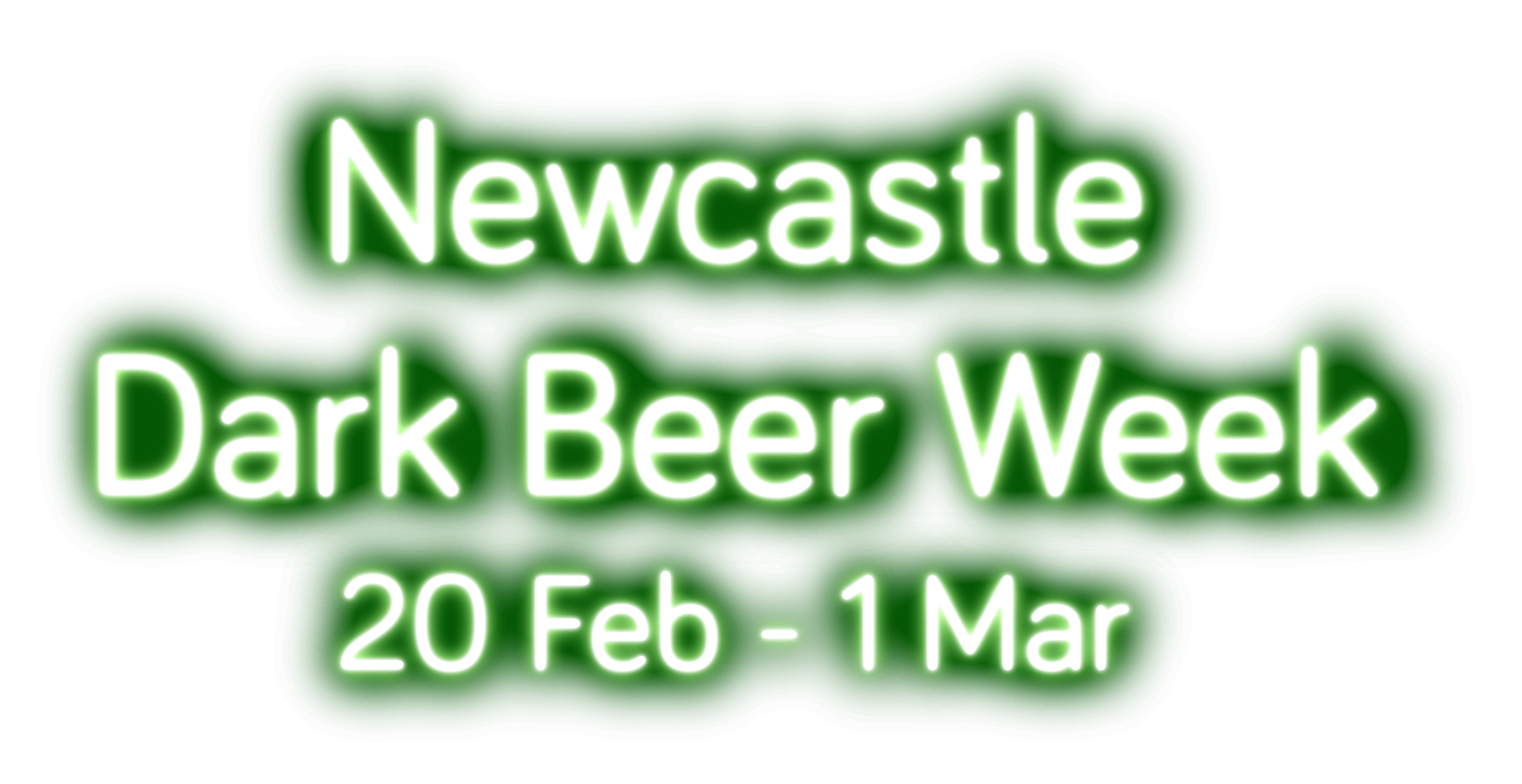 Newcastle Dark Beer Week in green glowing neon text
